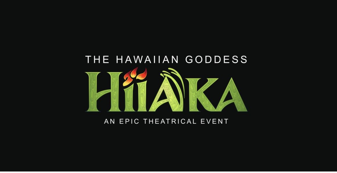 The Epic Tale of Hi’iaka